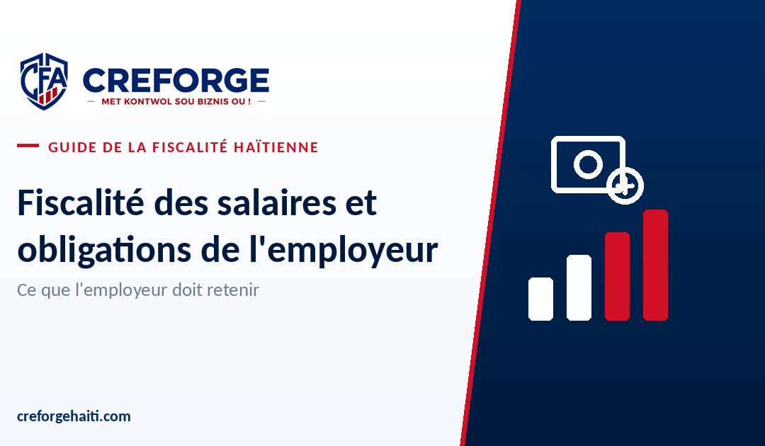 Fiscalité des salaires et obligations de l’employeur